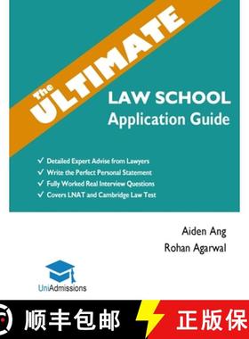 【3-4周达】Ultimate Law School Application Guide: Detailed Expert Advise from Lawyers, Write the Perf... [9781912557110]