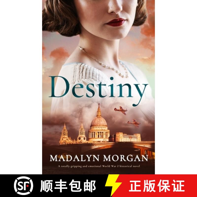 【2-3周达】Destiny: A Totally Gripping and Emotional World War 2 Historical Novel [9781805080121]