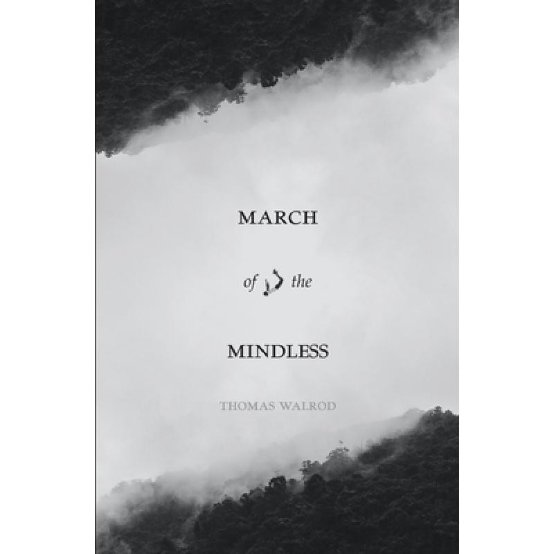 【4周达】March of the Mindless[9781639880515]