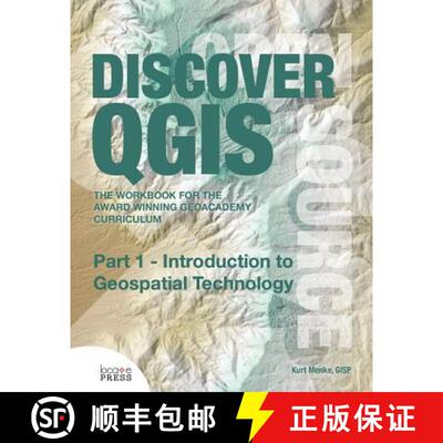 【3-4周达】Discover QGIS: Part 1 - Introduction to Geospatial Technology [9780989421775]