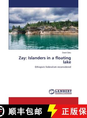 预订 Zay: Islanders in a floating lake [9783659355592]