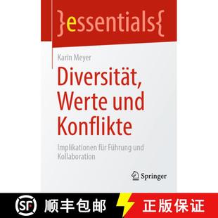 Führung 9783662705421 Diversität Konflikte Implikationen und 4周达 Werte Kollaboration für