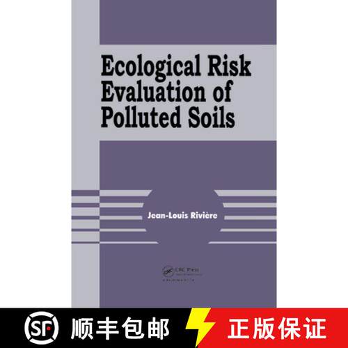 【3-4周达】精装 Ecological Risk Evaluation of Polluted Soils [9789054107965]