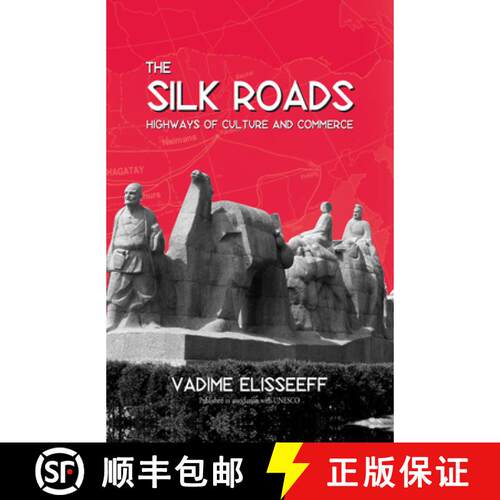 【3-4周达】The Silk Roads: Highways of Culture and Commerce [9781571812216]