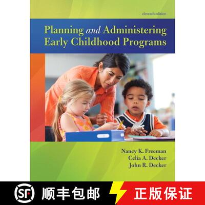 【3-4周达】Planning and Administering Early Childhood Programs [9780134027319]