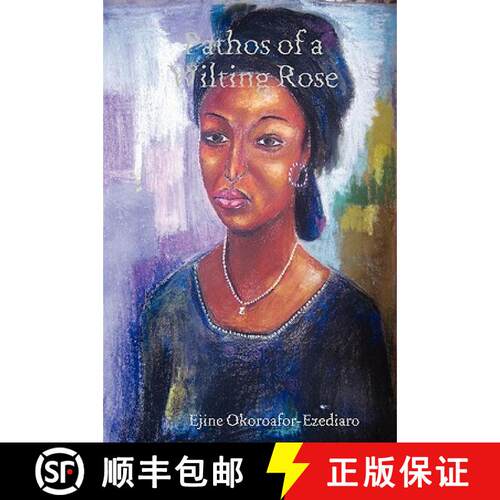 【3-4周达】Pathos of a Wilting Rose [9780615221939]