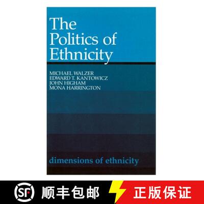 【3-4周达】The Politics of Ethnicity [9780674687530]
