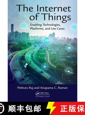 【3-4周达】The Internet of Things: Enabling Technologies, Platforms, and Use Cases [9781498761284]