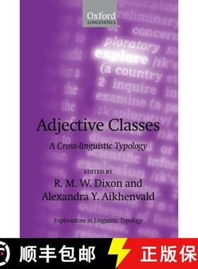 【3-4周达】Adjective Classes: A Cross-Linguistic Typology [9780199203468]