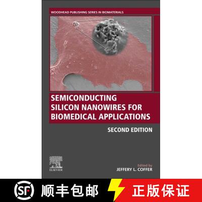 【3-4周达】Semiconducting Silicon Nanowires for Biomedical Applications [9780128213513]