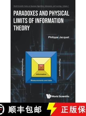【3-4周达】Paradoxes and Physical Limits of Information Theory [9789811293597]