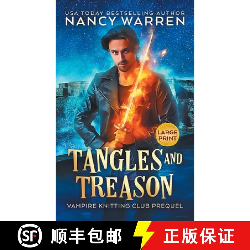 【3-4周达】Tangles and Treason (Large Print): A Paranormal Cozy Mystery [9781998239344]