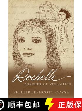 【3-4周达】Rochelle - Poacher of Versailles [9781922703736]