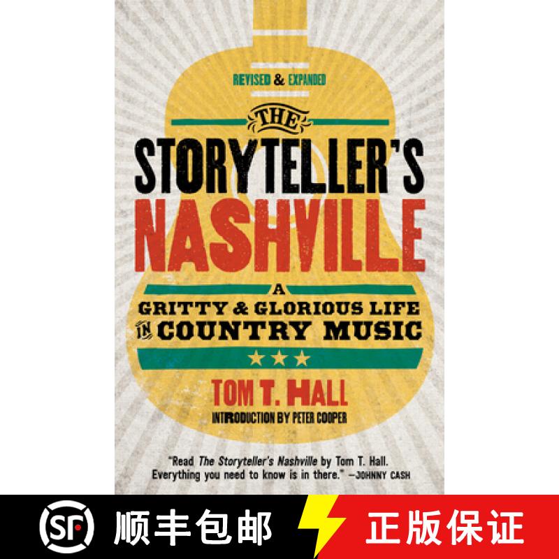 【3-4周达】The Storyteller's Nashville : A Gritty & Glorious Life in Country Music [9781951217037]