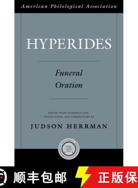 【3-4周达】Hyperides: Funeral Oration [9780195388657]