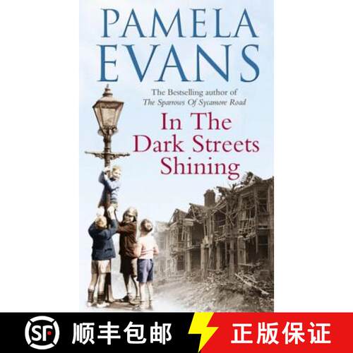 【3-4周达】In The Dark Streets Shining: A touching wartime saga of hope and new beginnings [9780755321490]