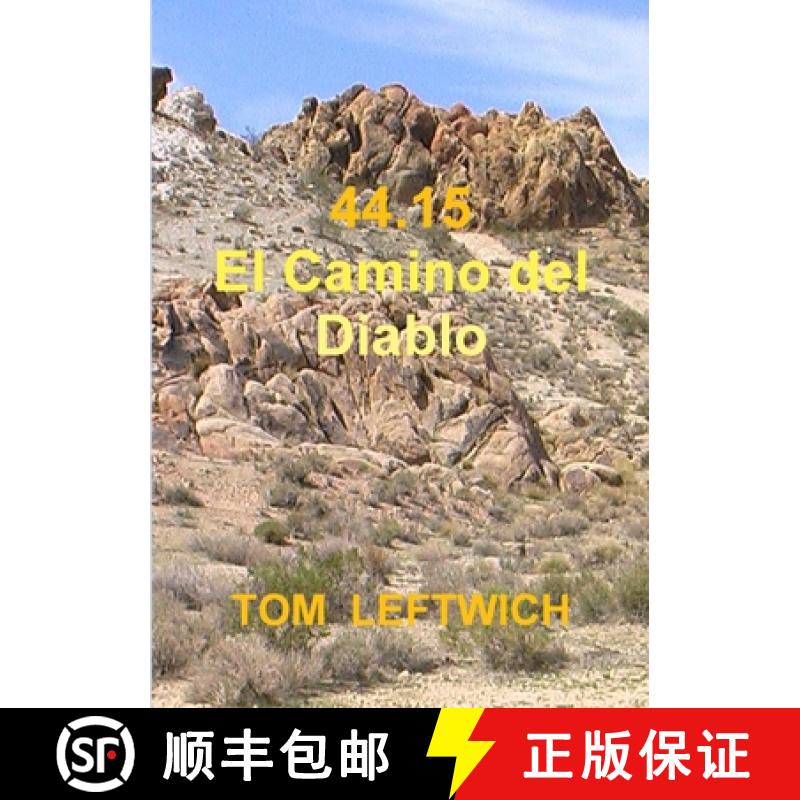 【2-3周达】44.15 El Camino del Diablo [9781312987210]