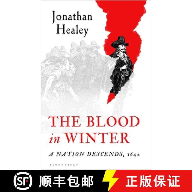 【3-4周达】The Blood in Winter : A Nation Descends, 1642 [9781526672292]