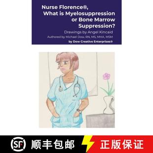 Nurse 9781304260376 Suppression? Myelosuppression 4周达 Florence Marrow What Bone
