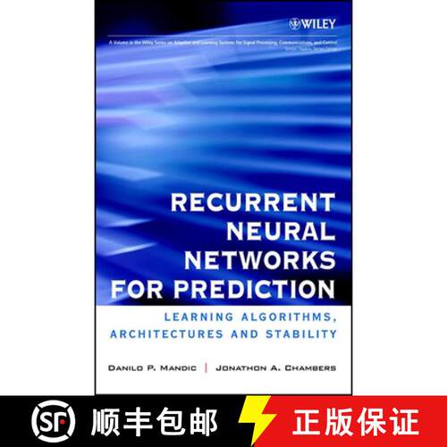 【3-4周达】精装 Recurrent Neural Networks For Prediction - Learning Algorithms, Architectures And Sta... [9780471495178]
