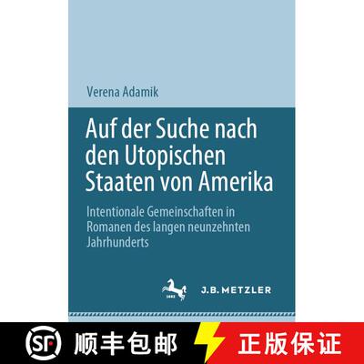【3-4周达】Auf der Suche nach den Utopischen Staaten von Amerika : Intentionale Gemeinschaften in Rom... [9783031268649]