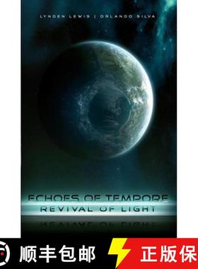 【3-4周达】Echoes of Tempore: Revival of Light [9781439224700]