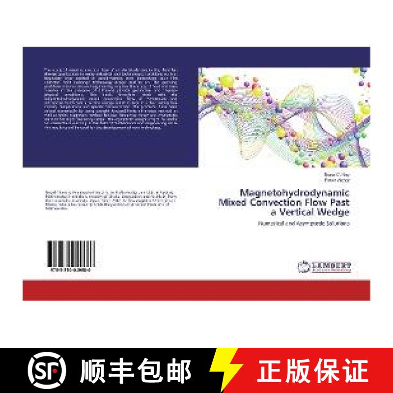 预订 Magnetohydrodynamic Mixed Convection Flow Past a Vertical Wedge [9783330049680]