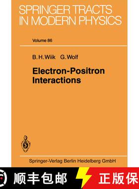 【3-4周达】Electron-Positron Interactions [9783662158203]