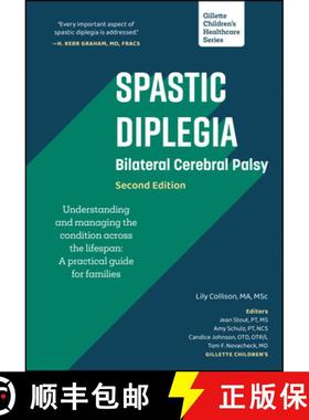 【3-4周达】Spastic Diplegia - Bilateral Cerebral Palsy: Understanding and Managing the Condition Acro... [9781952181153]