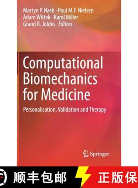 【3-4周达】Computational Biomechanics for Medicine : Personalisation, Validation and Therapy [9783030159221]