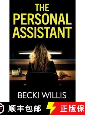 预订 The Personal Assistant: A totally addictive psychological thriller with a shocking twist [9781835266861]