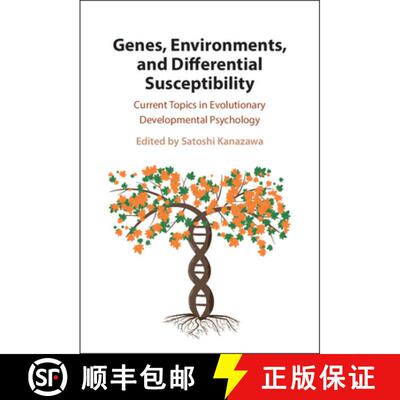【3-4周达】基因、环境和差异易感性 Genes, Environments, and Differential Susceptibility: Current Topic... [9781009363952]