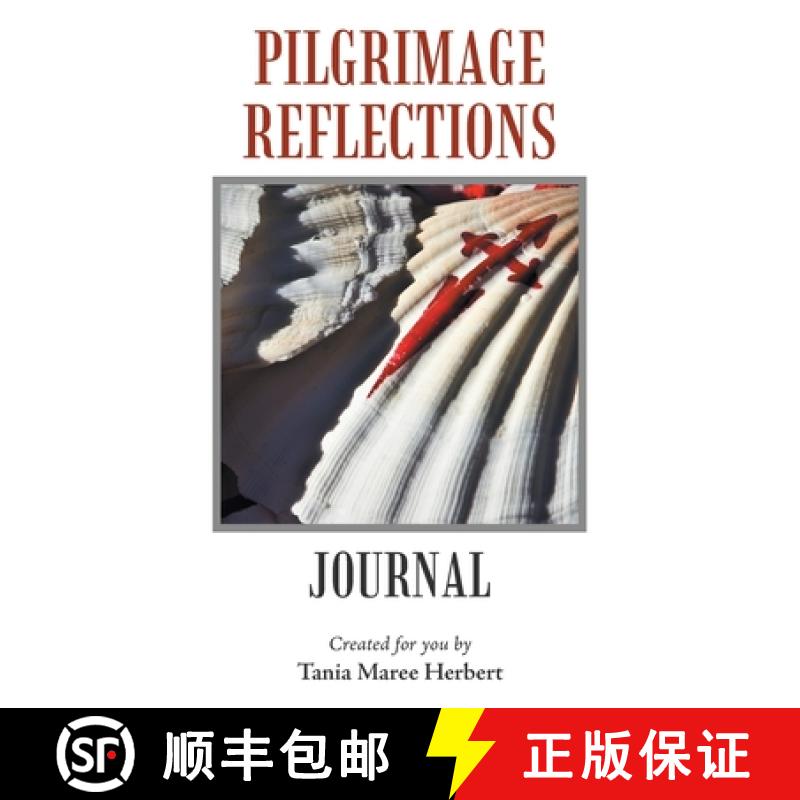 【2-3周达】Pilgrimage Reflections: My Journal [9781504306751]