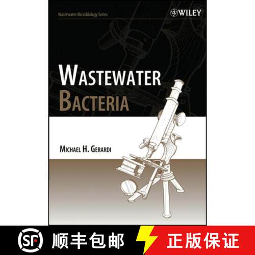 【3-4周达】Wastewater Bacteria [Wiley化学化工] [9780471206910]