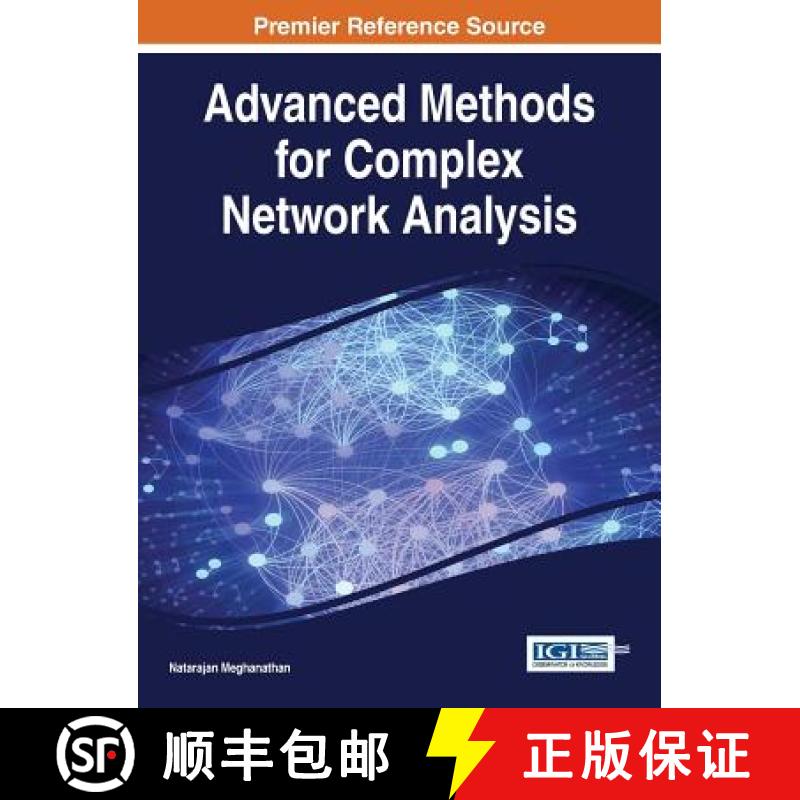 【3-4周达】Advanced Methods for Complex Network Analysis [9781466699649]