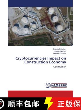 【3-4周达】Cryptocurrencies Impact on Construction Economy [9786207998708]