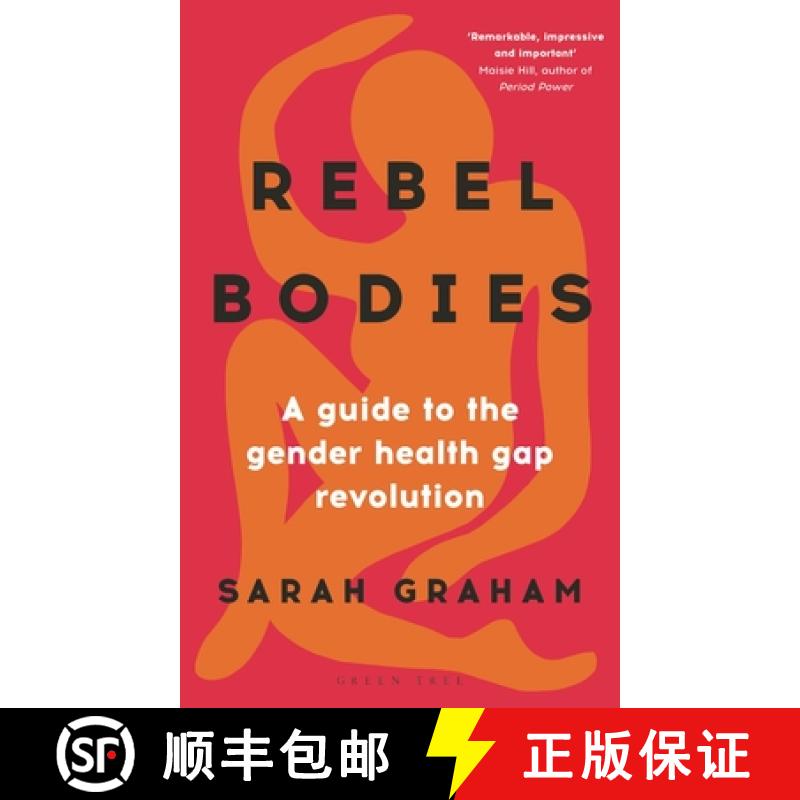 【2-3周达】Rebel Bodies: A Guide to the Gender Health Gap Revolution [9781399401111]