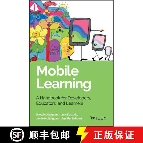 【3-4周达】精装 Mobile Learning: A Handbook For Developers, Educators, And Learners [Wiley教育学] [9781118894309]