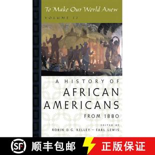 【3-4周达】To Make Our World Anew: Volume II: A History of African Americans Since 1880 [9780195181357]