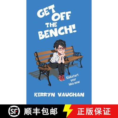 【3-4周达】Get Off The Bench!: Kickstart your idea now [9780992427511]