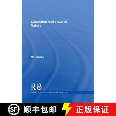 【4周达】CAUSATION & LAWS OF NATURE; KISTLER [9780415398596]