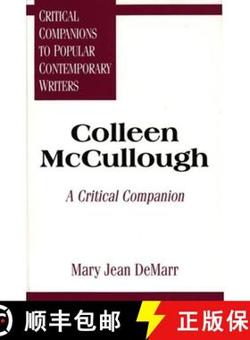 【3-4周达】Colleen McCullough: A Critical Companion [9780313294990]