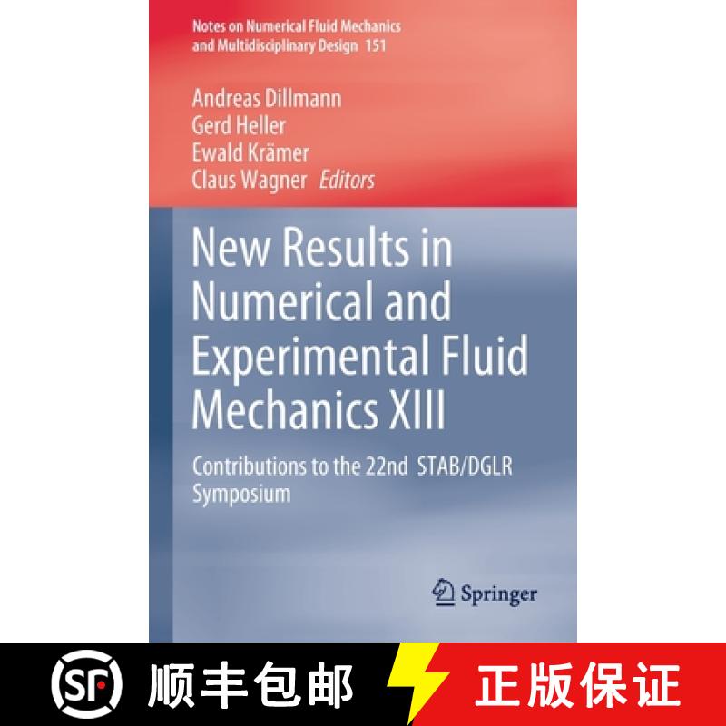 【3-4周达】New Results in Numerical and Experimental Fluid Mechanics XIII : Contributions to the 22nd... [9783030795634]