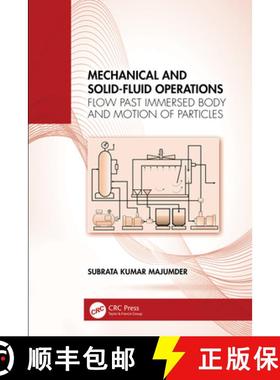 【3-4周达】Mechanical and Solid-Fluid Operations: Flow Past Immersed Body and Motion of Particles [9781032946634]