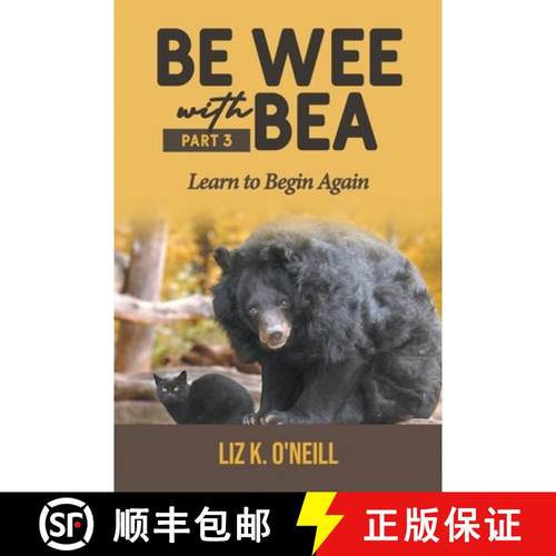 预订 Be Wee with Bea 3: Learn to Begin Again [9798893060638]