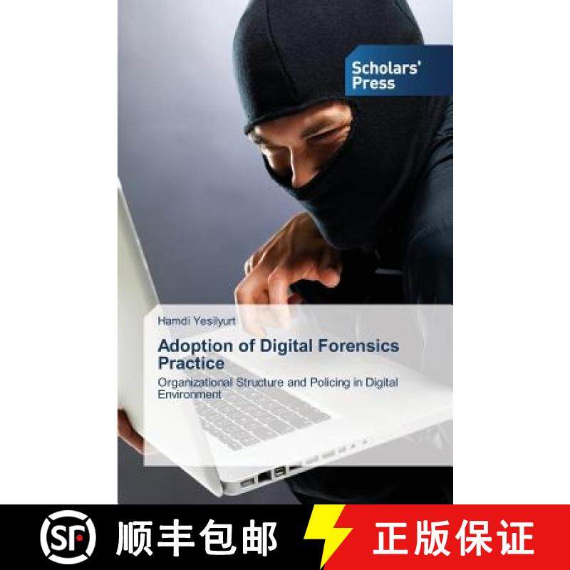 预订 Adoption of Digital Forensics Practice [9783639702972]