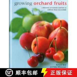 Cultivate Directory Fruits Growing Them Successfully. and Orchard How 4周达 9780754831419 Varieties