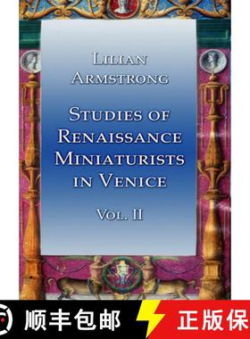 【3-4周达】Studies of Renaissance Miniaturists in Venice Vol II [9781904597070]