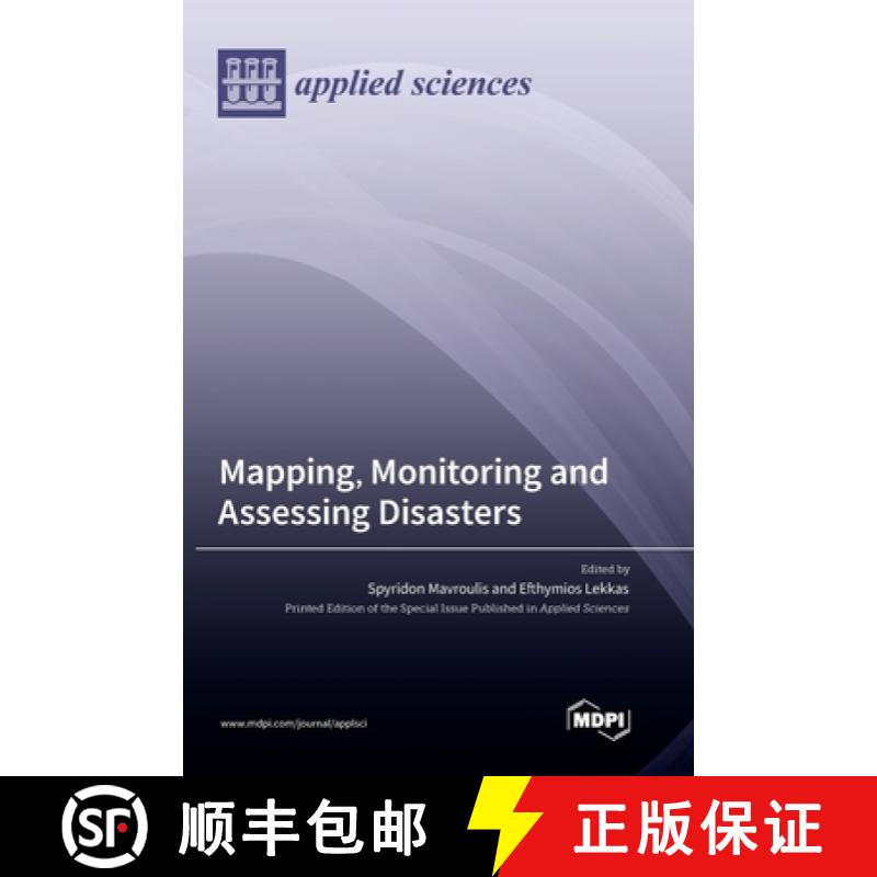 【3-4周达】Mapping, Monitoring and Assessing Disasters [9783036565392]