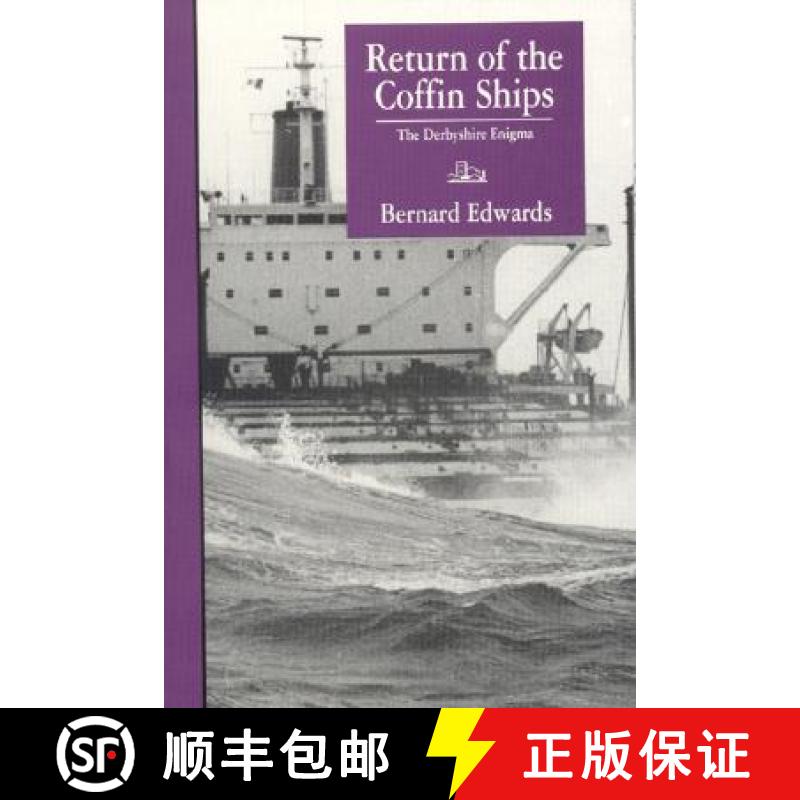 预订 Return of the Coffin Ships-And The Derbyshire Enigma [9781883283193]